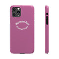 Women Are Always Right Phone Case - Pink